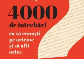 4000 de întrebări ca să cunoști pe oricine și să afli orice