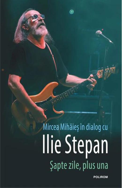 Şapte zile, plus una. Mircea Mihăieş în dialog cu Ilie Stepan