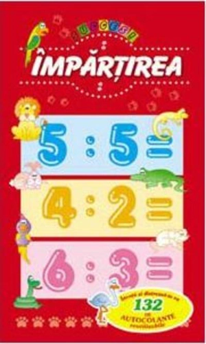 Împărțirea. Învață și distrează-te cu 132 de autocolante reutilizabile