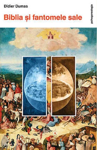 Biblia şi fantomele sale