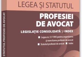 Legea și statutul profesiei de avocat. Februarie 2022