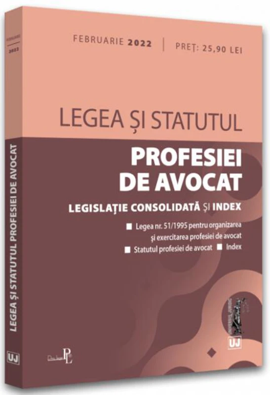 Legea și statutul profesiei de avocat. Februarie 2022