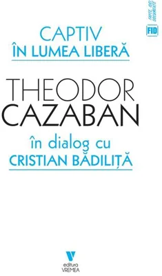 Captiv în lumea liberă
