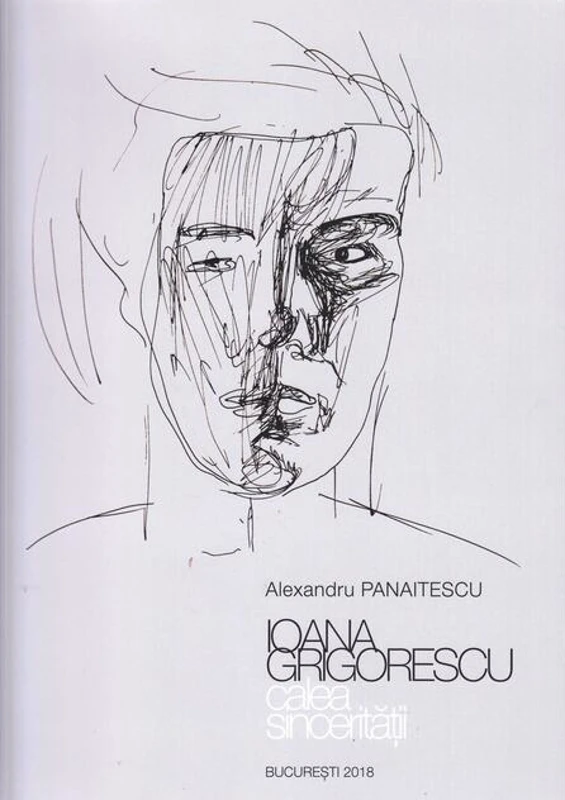 Ioana Grigorescu - calea sincerității