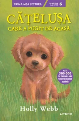 Cățelușa care a fugit de acasă