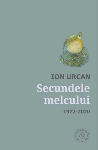 Secundele melcului. Antologie lirică. 1972-2020
