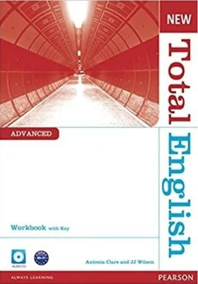 New Total English Advanced B2+. Workbook with Key and Audio CD Pack