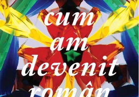 Cum am devenit român