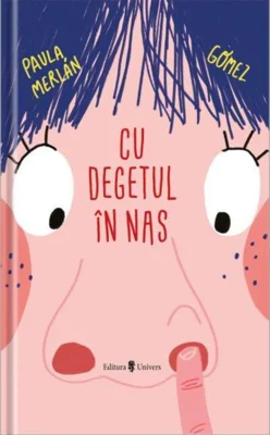 Cu degetul în nas