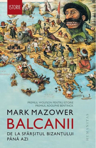 Balcanii. De la sfârșitul Bizanțului până azi