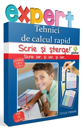 Tehnici de calcul rapid. Scrie și șterge! Expert (8-10 ani)