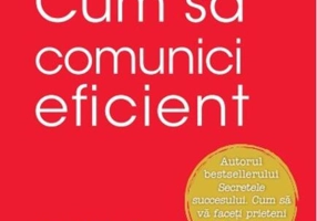 Cum să comunici eficient