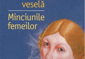 Soniecika. Înmormântare veselă. Minciunile femeilor