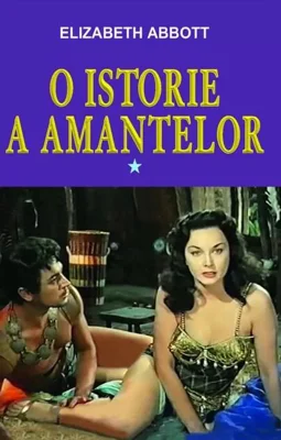 O istorie a amantelor Vol. 1