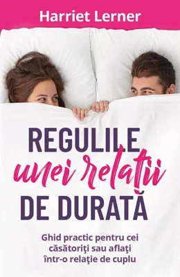 Regulile unei relații de durată