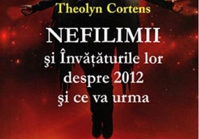 Nefilimii și învățăturile lor despre 2012 și ce va urma