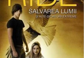 Salvarea lumii și alte sporturi extreme (Vol. 3)