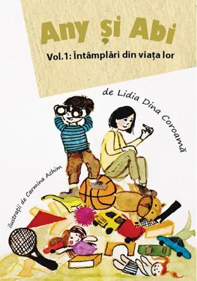Întâmplări din viața lor. Any și Abi (Vol. 1)