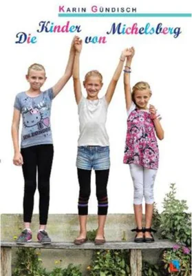 Die Kinder von Michelsberg