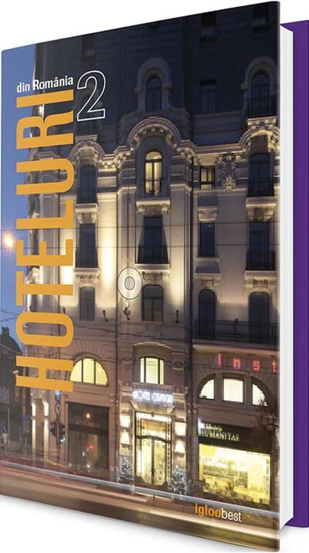 Hoteluri din România (vol. 2)