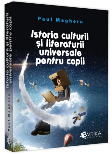 Istoria culturii și literaturii universale pentru copii