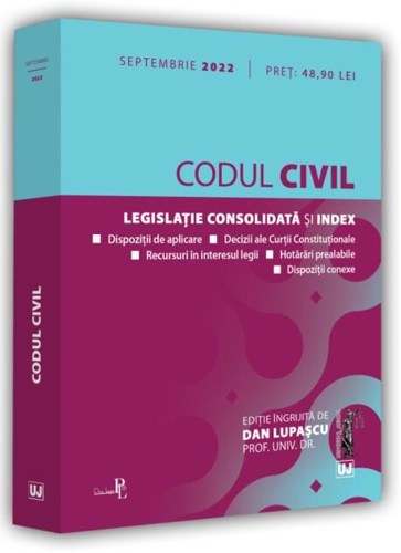 Codul civil. Legislație consolidată și index (septembrie 2022)