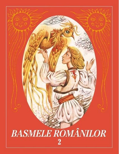 Basmele românilor (Vol. 2)