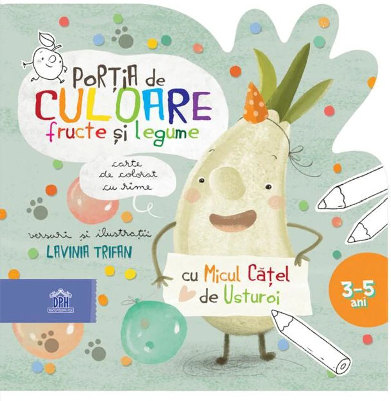 Porția de culoare. Fructe și legume. Carte de colorat cu rime