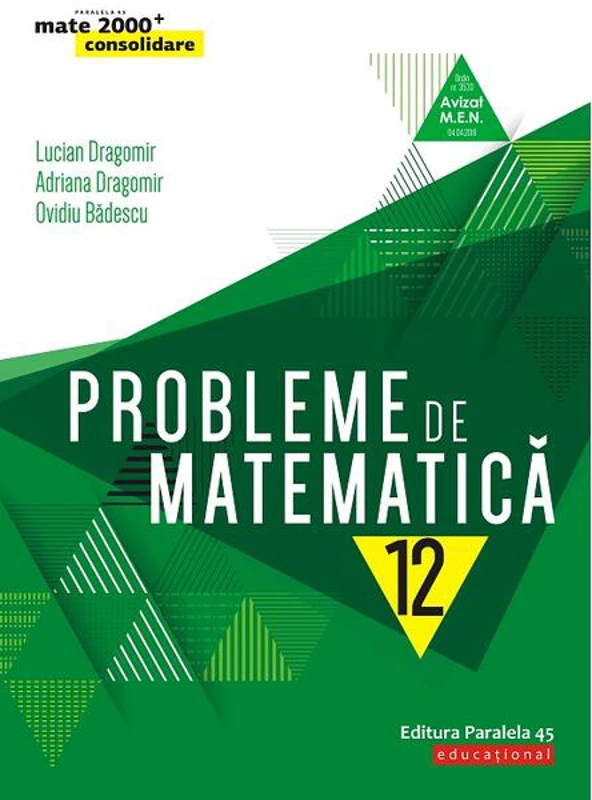Probleme de matematică pentru clasa a XII-a