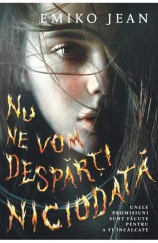 Nu ne vom despărți niciodată