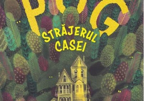 Pog, străjerul casei