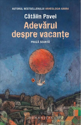 Adevărul despre vacanțe