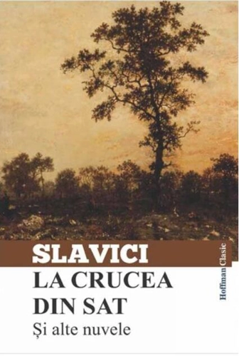 La crucea din sat și alte nuvele