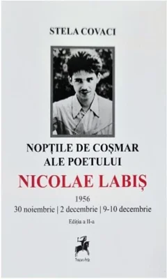 Nopțile de coșmar ale poetului Nicolae Labiș
