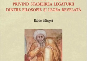 Cuvânt hotărâtor privind stabilirea legăturii dintre filosofie și legea revelată (ediție bilingvă)