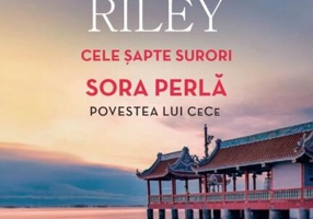 Sora Perlă. Cele șapte surori (Vol. 4)