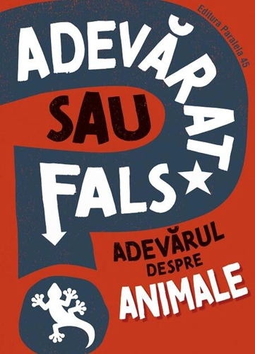 Adevărat sau fals? Adevărul despre animale