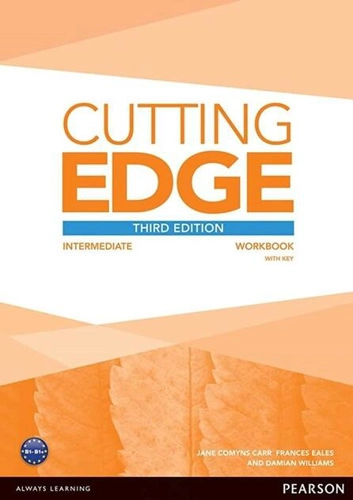 Cutting Edge B1, Intermediate level, 3rd Edition, Workbook with Key