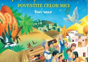 Biblia și viața lui Isus povestite celor mici