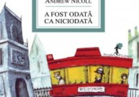 A fost odată ca niciodată