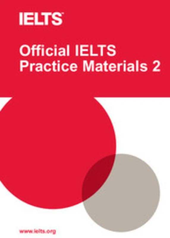 Official IELTS Practice Materials 2 with DVD