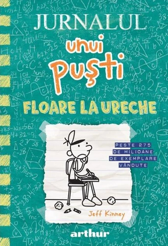 Floare la ureche. Jurnalul unui puști (Vol. 18) - HC