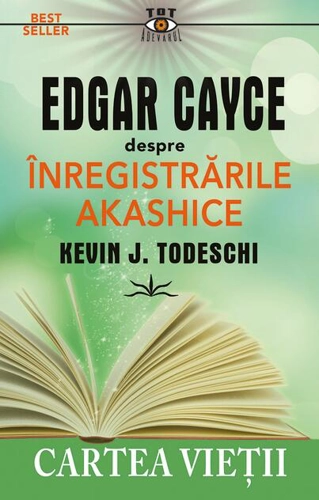 Edgar Cayce despre înregistrările Akashice