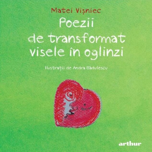 Poezii de transformat visele în oglinzi