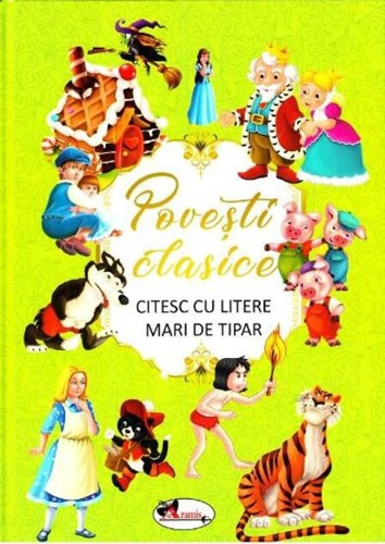 Povești clasice. Citesc cu litere mari de tipar