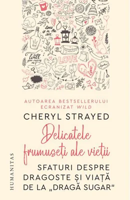 Delicatele frumuseţi ale vieţii