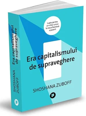 Era capitalismului de supraveghere