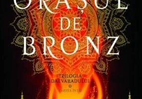 Orașul de bronz (Vol. 1)