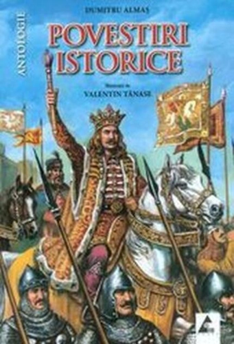 Povestiri istorice (Vol. 1)