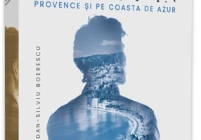 Pierdut în Provence și pe Coasta de Azur
